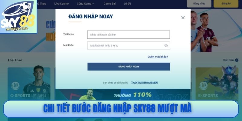 Chi tiết bước đăng nhập Sky88 mượt mà