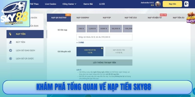 Khám phá tổng quan về nạp tiền Sky88 